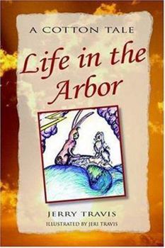 Hardcover Life in the Arbor Book