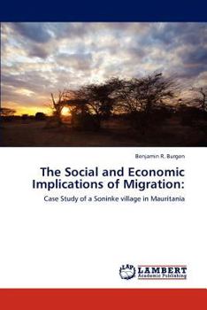 Paperback The Social and Economic Implications of Migration Book