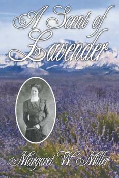Paperback A Scent of Lavender Book