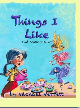 Hardcover Things I Like: and some things not! Book