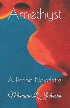 Paperback Amethyst: A Fiction Novelette Book