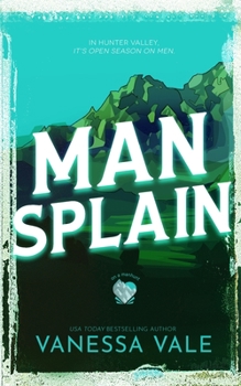 Man Splain - Book #4 of the On a Manhunt