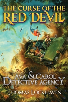 The Curse of the Red Devil - Book #7 of the Ava & Carol Detective Agency