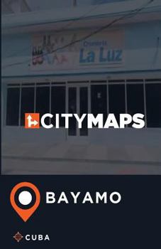 Paperback City Maps Bayamo Cuba Book