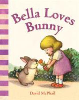 Board book Bella Loves Bunny Book