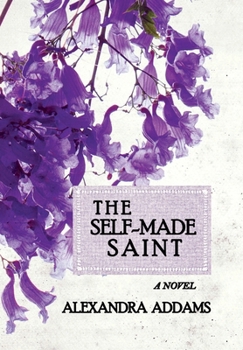 Hardcover The Self-Made Saint Book