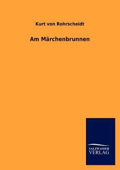 Paperback Am M Rchenbrunnen [German] Book