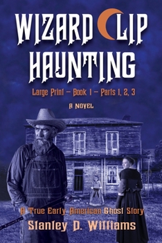 Paperback The Wizard Clip Haunting LARGE PRINT Book 1 [Large Print] Book