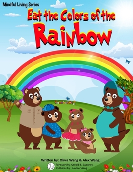 Paperback Eat the Colors of the Rainbow Book