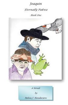 Paperback Joaquin: Eternally Pakwa Book
