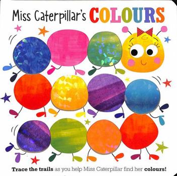 Board book Miss Caterpillar's Colours BOARD Book