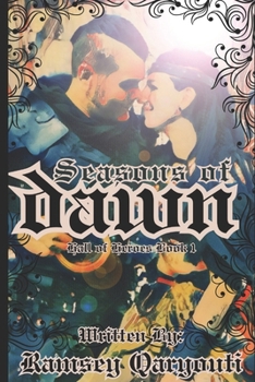 Paperback Seasons of Dawn: Hall of Heroes Book 1 Book