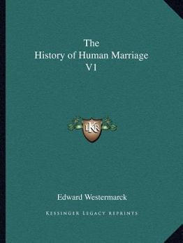 Paperback The History of Human Marriage V1 Book