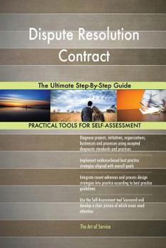 Paperback Dispute Resolution Contract The Ultimate Step-By-Step Guide Book