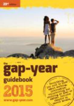 Paperback The Gap-Year Guidebook 2015 Book