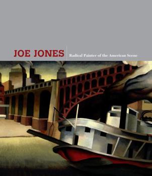 Hardcover Joe Jones: Radical Painter of the American Scene Book