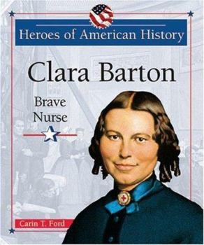 Library Binding Clara Barton: Brave Nurse Book