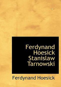 Ferdynand Hoesick Stanislaw Tarnowski