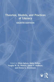 Hardcover Theories, Models, and Practices of Literacy Book