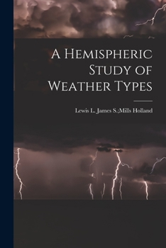 Paperback A Hemispheric Study of Weather Types Book