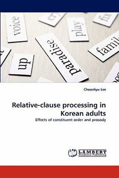 Paperback Relative-clause processing in Korean adults Book