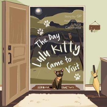 Paperback The Day Lulu Kitty Came To Visit Book