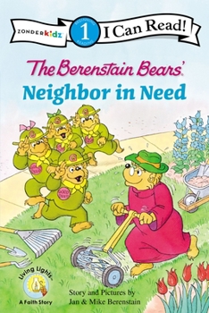 Paperback The Berenstain Bears' Neighbor in Need: Level 1 Book