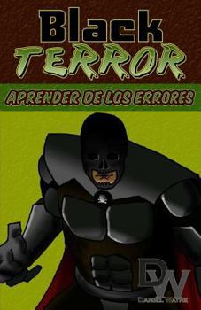 Paperback Black Terror: Aprender de los Errores [Spanish] Book