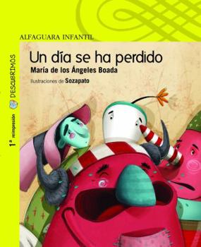 Paperback Un Dia Se Ha Perdido [Spanish] Book