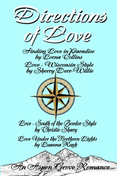 Directions of Love - Book  of the Aspen Grove