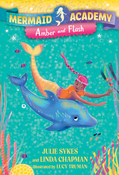 Paperback Mermaid Academy #4: Amber and Flash Book