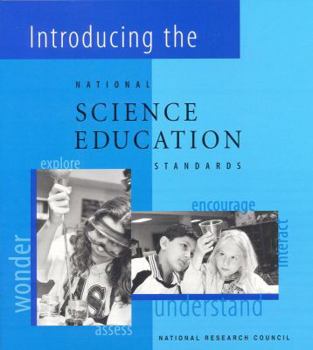 Introducing the National Science Education Standards, Booklet