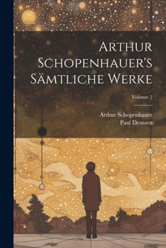 Paperback Arthur Schopenhauer's Sämtliche Werke; Volume 2 [German] Book