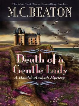 Hardcover Death of a Gentle Lady (Hamish Macbeth Mysteries, No. 24) [Large Print] Book