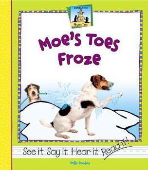 Moe's Toes Froze - Book  of the Rhyme Time