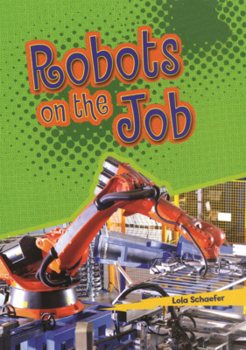 Library Binding Robots on the Job Book
