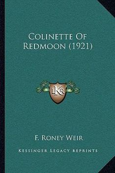 Paperback Colinette Of Redmoon (1921) Book