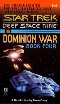 Sacrifice of Angels - Book #4 of the Star Trek: The Dominion War