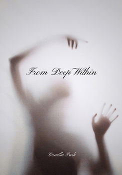 Paperback From Deep Within Book