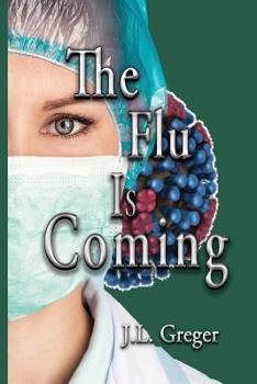 Paperback The Flu Is Coming Book