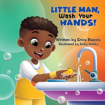 Paperback Little Man Wash Your Hands Book
