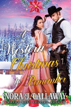 Paperback A Western Christmas to Remember: A Western Historical Romance Book