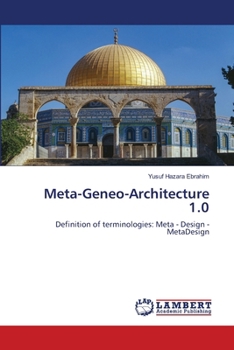 Meta-Geneo-Architecture 1.0