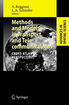 Paperback Methods and Models in Transport and Telecommunications: Cross Atlantic Perspectives Book