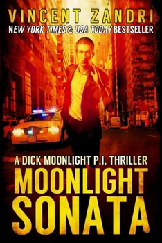 Paperback Moonlight Sonata (A Dick Moonlight P.I. Thriller) Book