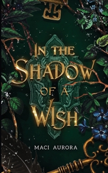 Paperback In the Shadow of a Wish: A Fareview Fairytale, Book 1 Book