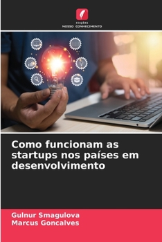Paperback Como funcionam as startups nos países em desenvolvimento [Portuguese] Book
