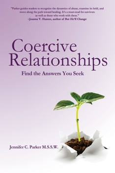 Paperback Coercive Relationships: Find the Answers You Seek Book