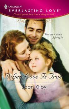 Mass Market Paperback When Love Is True Book