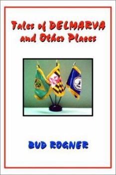 Paperback Tales of Delmarva and Other Places Book